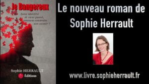 Bande annonce sortie du livre Je dangereux de Sophie Herrault