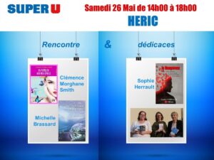 Affiche annonçant une séance de dédicaces au Super U d'Héric le 26.05.2018