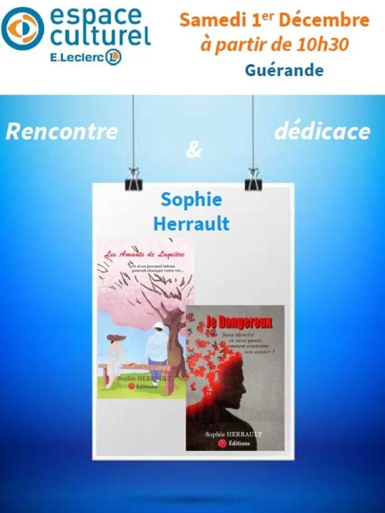 Affiche annonçant une séance de dédicaces à l'espace culturel E. Leclerc de Guérande le 01.12.2018 avec Sophie Herrault