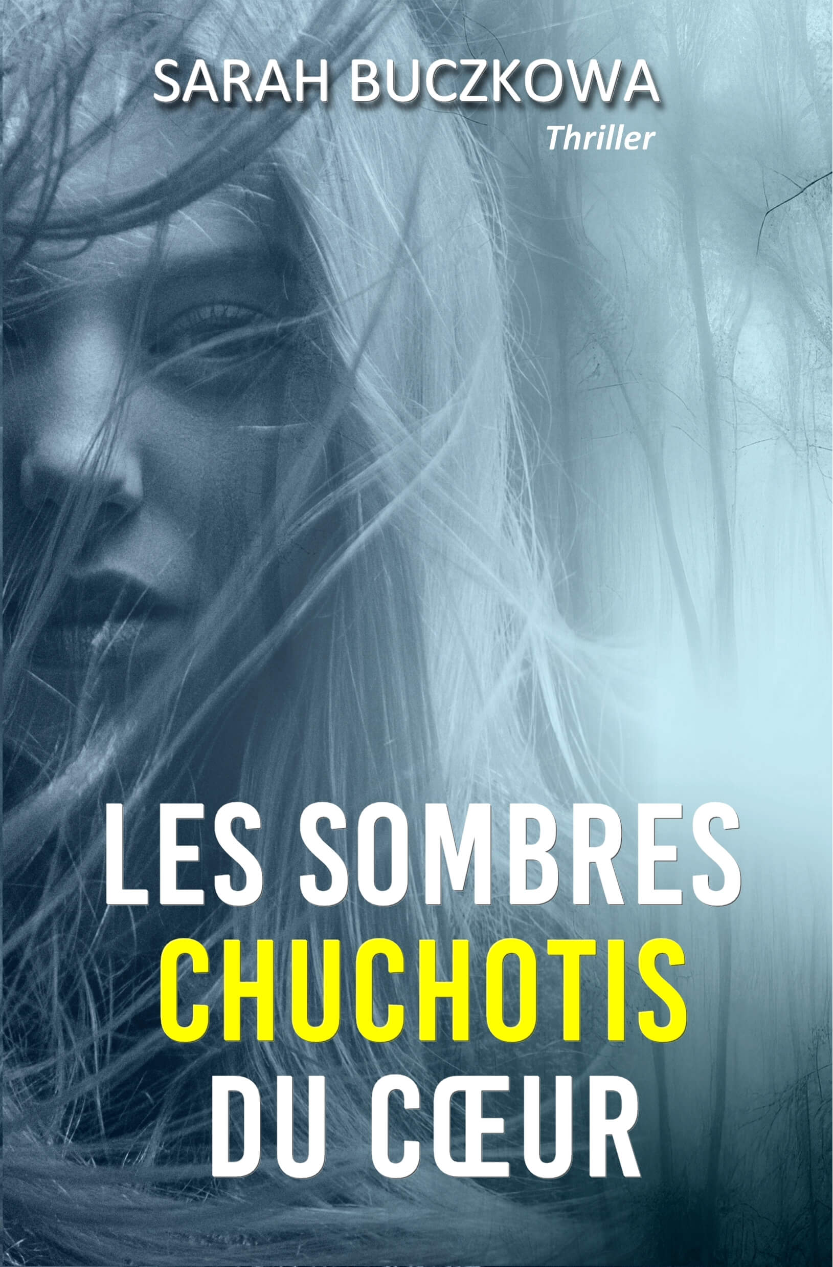 Couverture "Les sombres chuchotis du cœur" (Sarah Buczkowa)