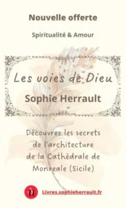 Les voies de Dieu - Sophie Herrault (Nouvelle offerte)