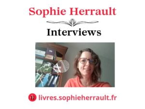Interview Sophie Herrault