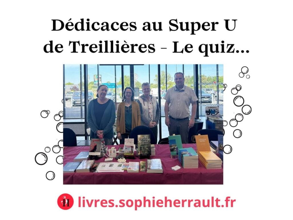 Quiz dédicaces Super U Treillières 2024 avec Sophie Herrault