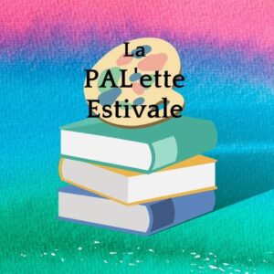 PAL'ette estivale 2024-1