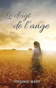 Le doigt de l'ange (Virginie WARY)