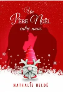 Un père Noël entre nous (Nathalie HELDE)