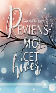 Reviens-moi cet hiver (Sarah NIEUTIN)