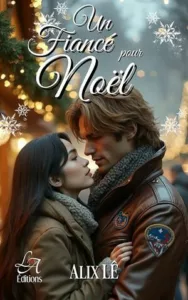 Un fiancé pour Noël (Alix LÊ)