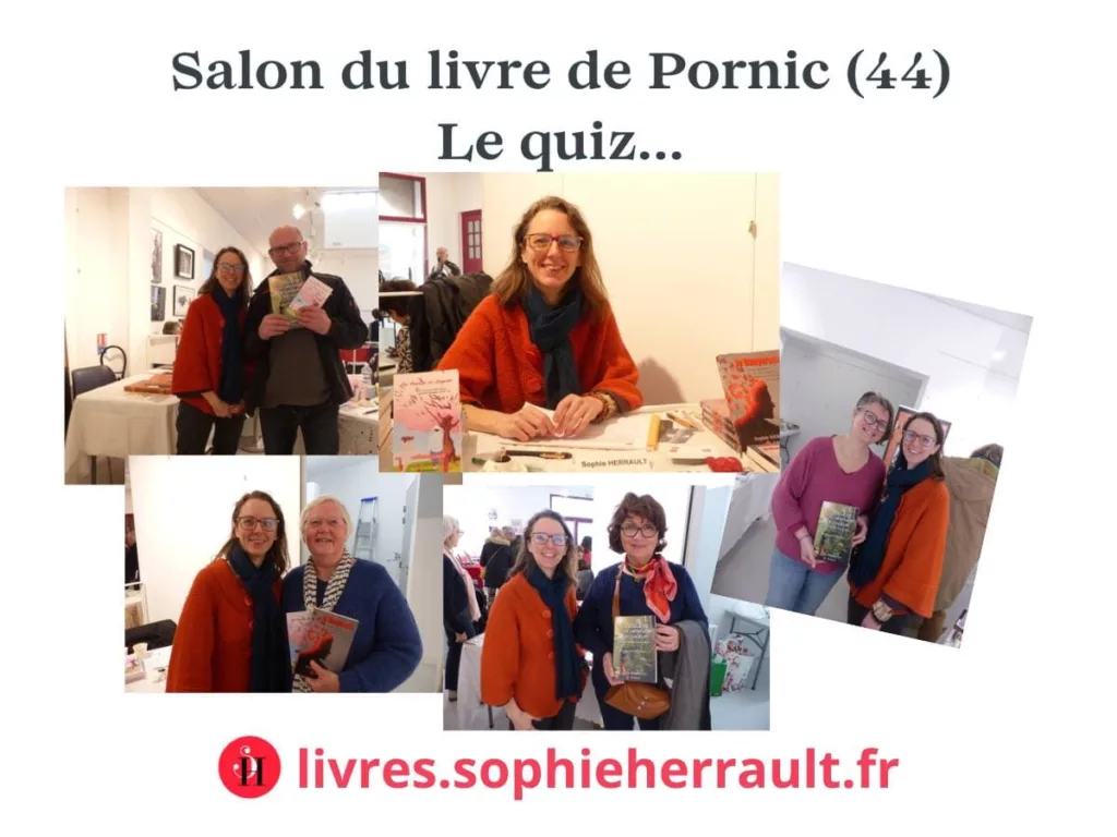 Quiz salon du livre Pornic 12.2024 avec la romancière Sophie Herrault