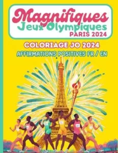 Magnifiques Jeux Olympiques 2024 (Peggy EBRING)