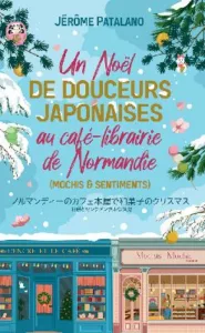 Un Noël de douceurs japonaises (Jérôme PATALANO)