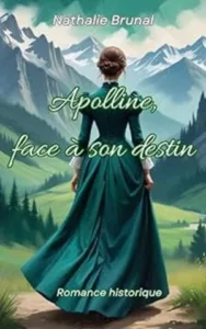 Apolline face à son destin (Nathalie BRUNAL)