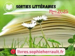 Sorties littéraires 03.2025