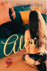 Alex (Mickaële ELOY)
