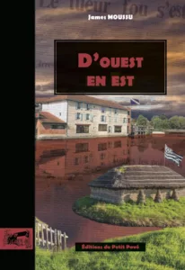 D'ouest en est (James MOUSSU)