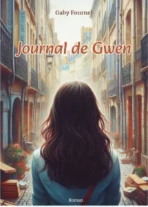 Journal de Gwen (Gaby FOURNEL)