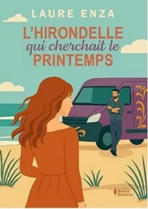 L'hirondelle qui cherchait le printemps (Laure ENZA)