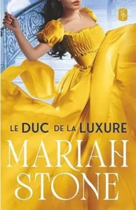Les sept lords pécheurs T2 Le duc de la luxure (Mariah STONE)