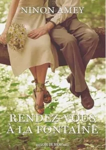 Rendez-vous à la fontaine (Ninon AMEY)