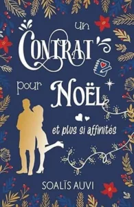 Un contrat pour Noël et plus si affinités (Soalïs AUVI)