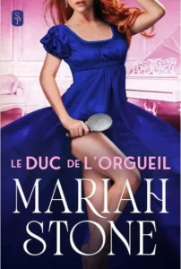 Le duc de l'orgueil (Mariah STONE)