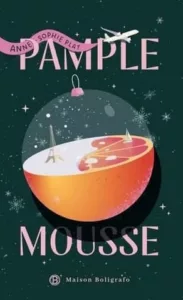 Pamplemousse (Anne-Sophie PLAT)